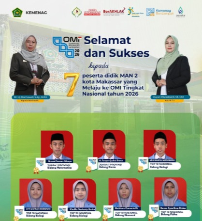 7 Murid MAN 2 Kota Makassar Melenggang ke OMI Nasional, Dominasi Biologi, Fisika, dan Ekonomi